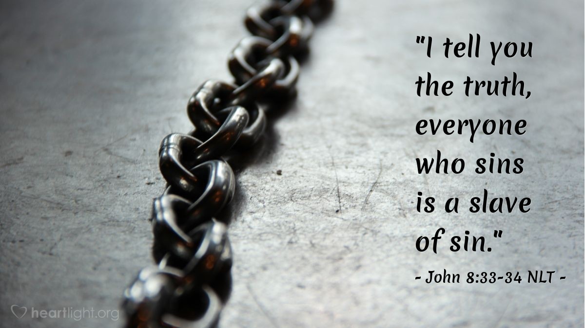 Chains of Slavery to Sin